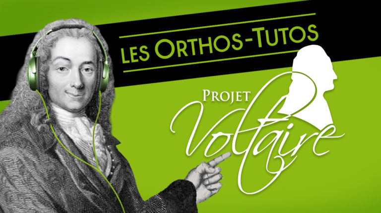 Le Projet Voltaire Woonoz / Les Orthos Tutos – Chaine Youtube – Elsa Migot